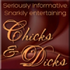 Chicks & Dicks