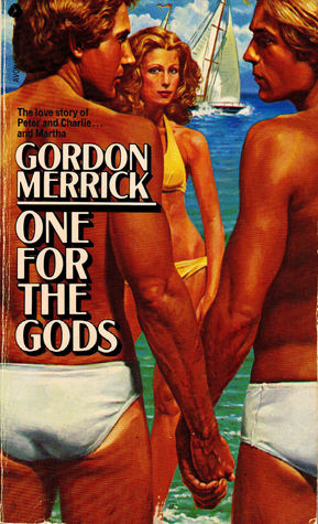One for the Godsc by Gordon Merrick
